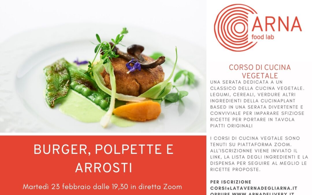 corso di cucina vegetale BURGER ARROSTI E POLPETTE